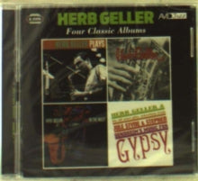 Geller,herb - 4 Classic Albums (plays / Sextette / Fire In The West / Plays Selections From Gypsy)