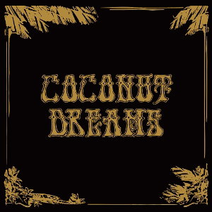 VARIOUS ARTISTS - SKYRAGER PRESENTS COCONUT DREAMS VOLUME ONE (2LP)