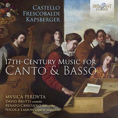 MVSICA PERDVTA - 17TH CENTURY MUSIC FOR CANTO & BASSO