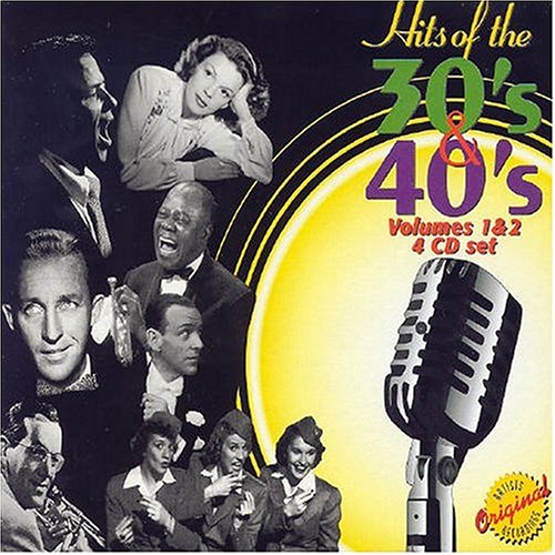 VARIOUS ARTISTS - HITS OF THE 30S & 40S