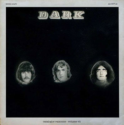DARK - CATALOGUE RAISONNE: VOL. 8: ROUND THE EDGES INSTRUMENTAL SESSIONS