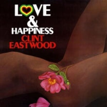 Eastwood,clint - Love & Happiness