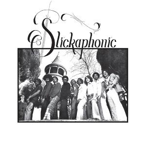 SLICKAPHONIC - BACK INTO MY LIFE AGAIN / BUBBA