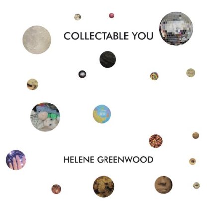HELENE GREENWOOD - COLLECTABLE YOU