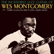 Wes Montgomery - Incredible Jazz Guitar Of Wes Montgomery