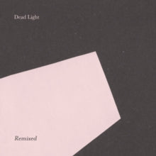 Dead Light - Remixed EP (dl Card) (180g)