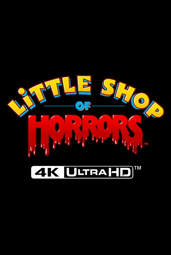 LITTLE SHOP OF HORRORS (4K UHD/BLU-RAY) - LITTLE SHOP OF HORRORS (4K UHD/BLU-RAY)