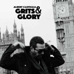 CASTIGLIA,ALBERT - GRITS & GLORY (CLEAR TRANSLUCENT VINYL)