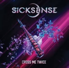 Sicksense - Cross Me Twice (x)