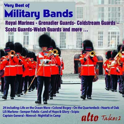 ROYAL MARINES & GRENADIER GUARDS - VERY BEST OF MILITARY BANDS