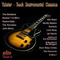 SHADOWS & JOHN BARRY & DUANE EDDY & THE VENTURES - TELSTAR! ROCK & CHART INSTRUMENTAL CLASSICS