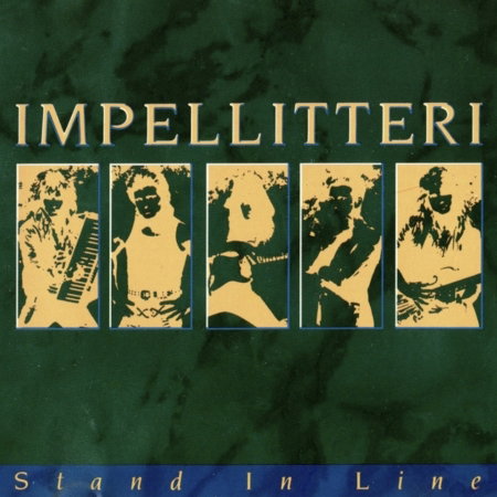 IMPELLITTERI - STAND IN LINE