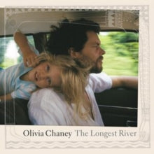 Chaney,olivia - Longest River (10 Year Anniversary)