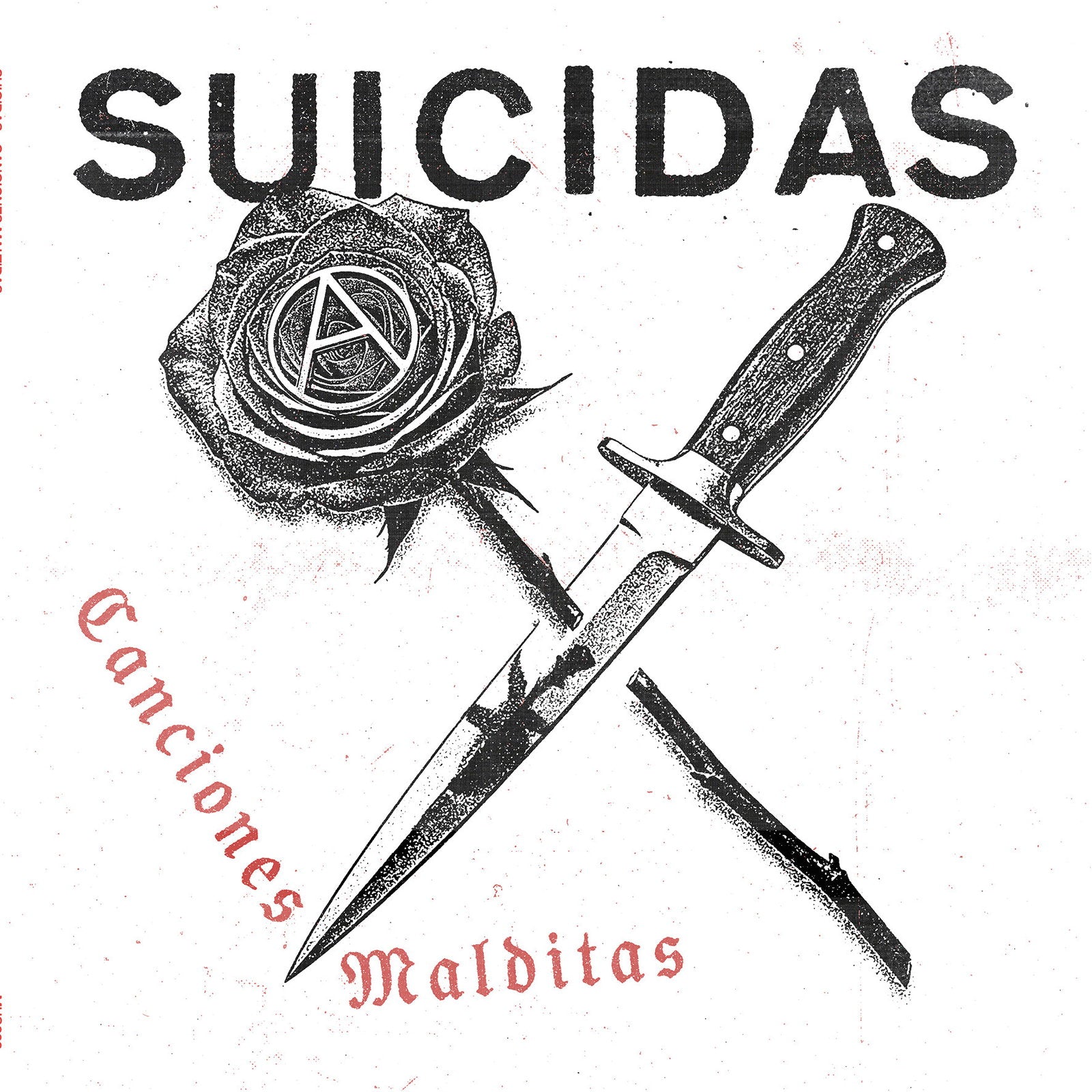 SUICIDAS - CANCIONES MALDITAS