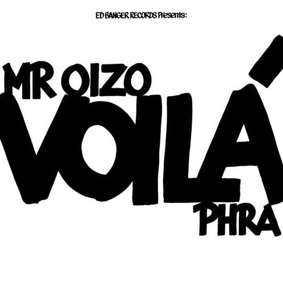 MR. OIZO - VOILA