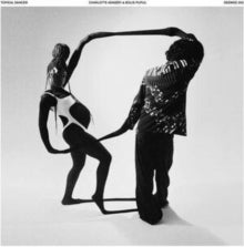 Adigery,charlotte & Bolis Pupil - Topical Dancer (2lp)