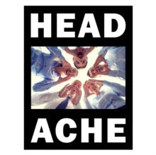 Headache - Head Hurts But The Heart Knows The Truth (2lp)
