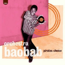 Orchestra Baobab - Pirates Choice (hq Vinyl)