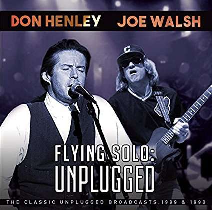 HENLEY DON & JOE WALSH - FLYING SOLO