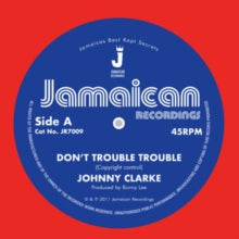 Clarke,johnny - Don't Trouble Trouble (import)