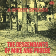 Descendants Of Mike & Phoebe - Spirit Speaks (180 Gram)
