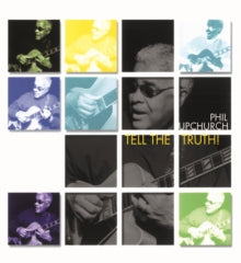 Upchurch,phil - Tell The Truth (2lp)