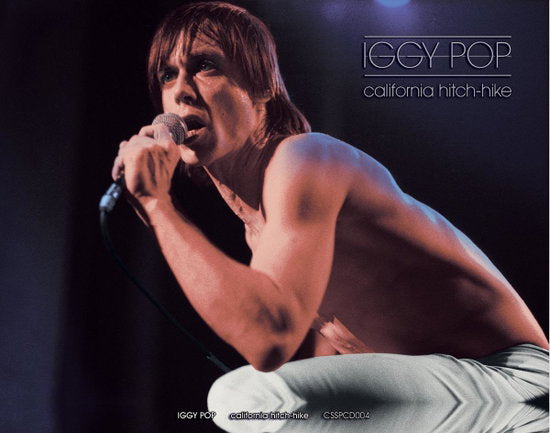IGGY POP - CALIFORNIA HITCHHIKE