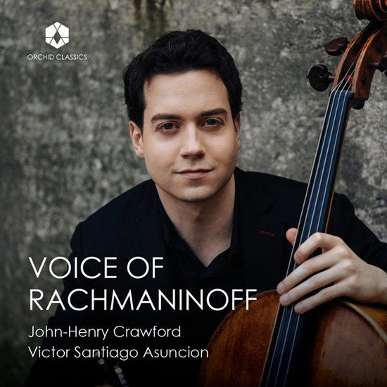 CRAWFORD,JOHN-HENRY; VICTOR SANTIAGO ASUNCION - VOICE OF RACHMANINOFF