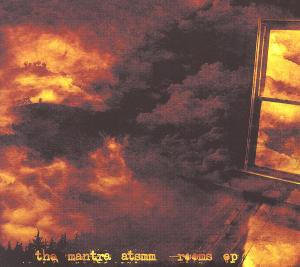 MANTRA ABOVE THE SPOTLESS MELT MOON - MANTRA ABOVE THE SPOTLESS MELT MOON ROOMS EP