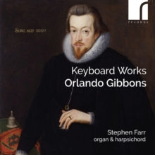 Gibbons / Farr - Keyboard Works