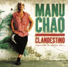 Chao,manu - Clandestino (2lp/Cd)
