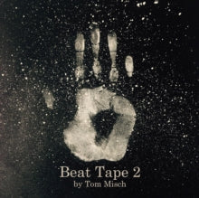 Misch,tom - Beat Tape 2
