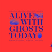 Potter,chris - Alive With Ghosts Today (clear Blue Vinyl)
