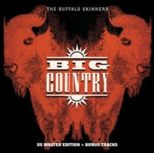 Big Country - Buffalo Skinners