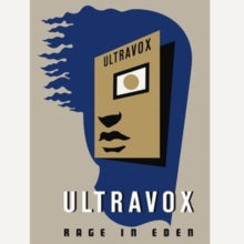 Ultravox - Rage In Eden (deluxe Ed./40th Anniversary)