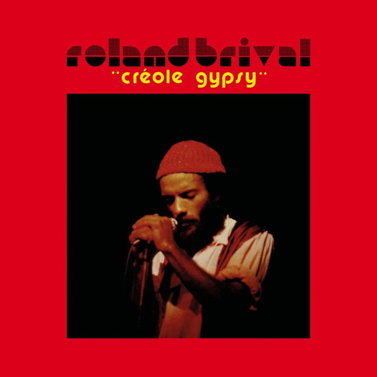 BRIVAL,ROLAND - CREOLE GYPSY