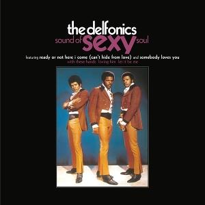 DELFONICS - SOUND OF SEXY SOUL
