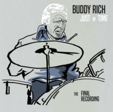 Rich,buddy - Just In Time - The Final Recording (i)