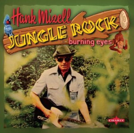 MIZELL,HANK - JUNGLE ROCK