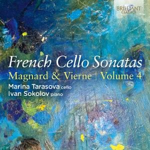 TARASOVA MARINA - FRENCH CELLO SONS VOL. 4 - MAGNARD & VIERNE