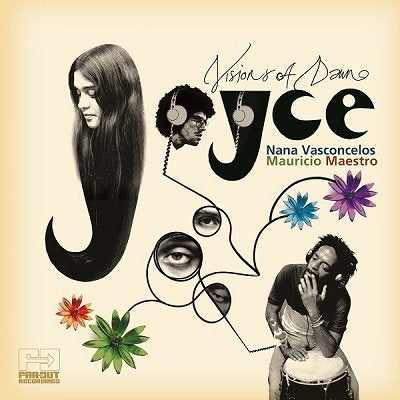 JOYCE,NANA VASCONCELOS & MAURICIO MAESTRO - VISIONS OF DAWN (PARIS 1976 PROJECT)