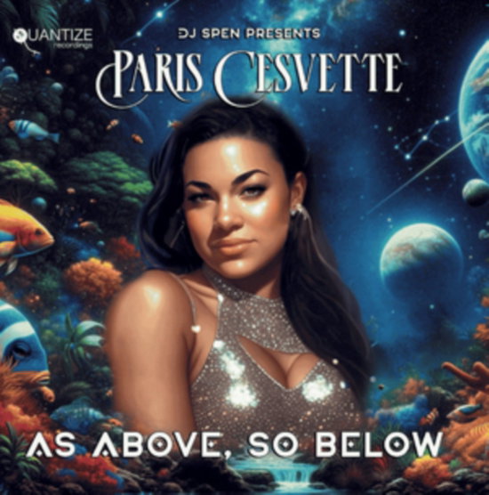 PARIS CESVETTE - AS ABOVE. SO BELOW