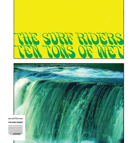 SURF RIDERS - TEN TONS OF WET (YELLOW VINYL)