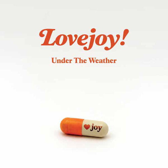LOVEJOY - UNDER THE WEATHER