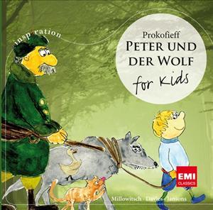 MILLOWITSCH / DAVIES / JANSONS - PROKOFIEV: PETER & THE WOLF (FOR KINDS)