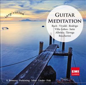 ROMERO / PARKENING / ISBIN / LIESKE / FISK - GUITAR MEDITATION