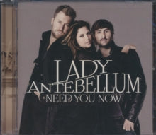 Lady A - Need You Now