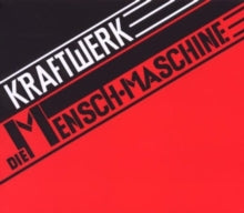 Kraftwerk - Die Mensch Maschine