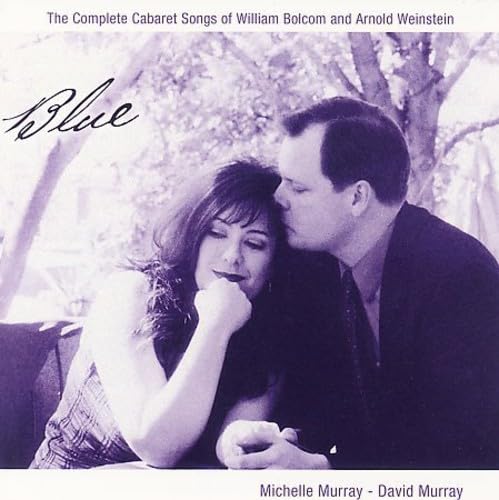 MURRAY,MICHELLE & DAVID - BLUE Bolcom / Weinstein / Murray,michelle & David