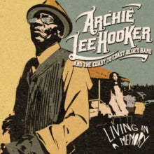 Hooker,archie Lee & The Coast To Coast Blues Band - Living In A Memory